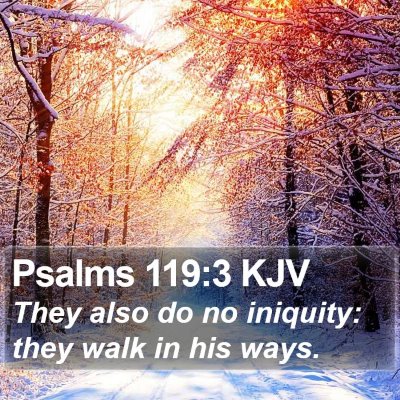 Psalms 119:3 KJV Bible Verse Image