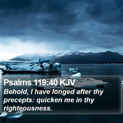 Psalms 119:40 KJV Bible Verse Image