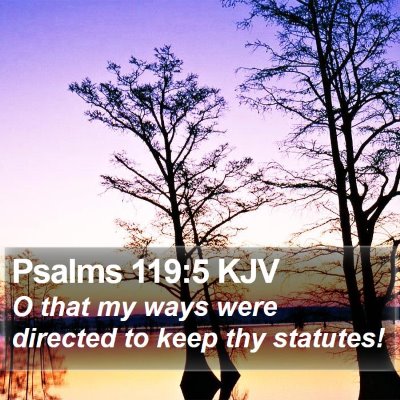 Psalms 119:5 KJV Bible Verse Image