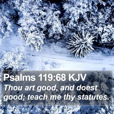 Psalms 119:68 KJV Bible Verse Image
