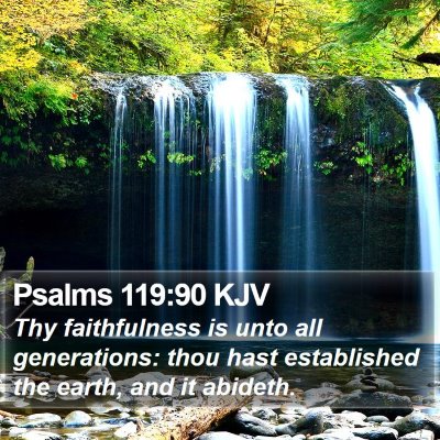 Psalms 119:90 KJV Bible Verse Image