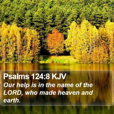 Psalms 124:8 KJV Bible Verse Image