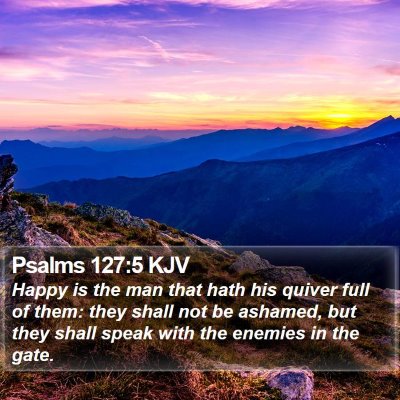 Psalms 127:5 KJV Bible Verse Image