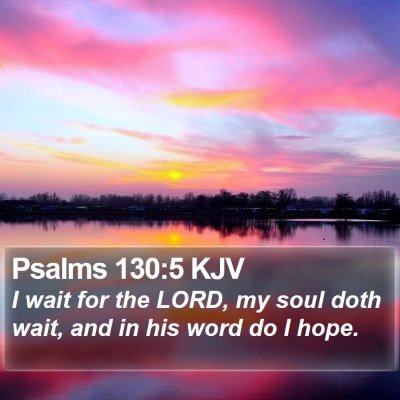 Psalms 130:5 KJV Bible Verse Image