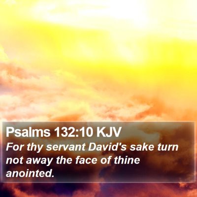 Psalms 132:10 KJV Bible Verse Image