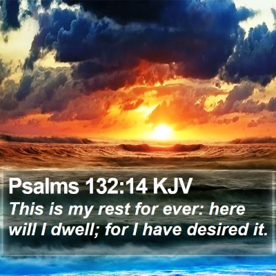 Psalms 132:14 KJV Bible Verse Image