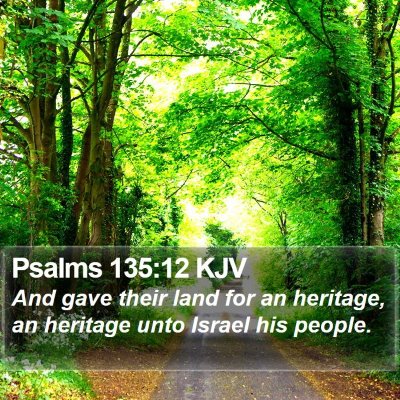 Psalms 135:12 KJV Bible Verse Image