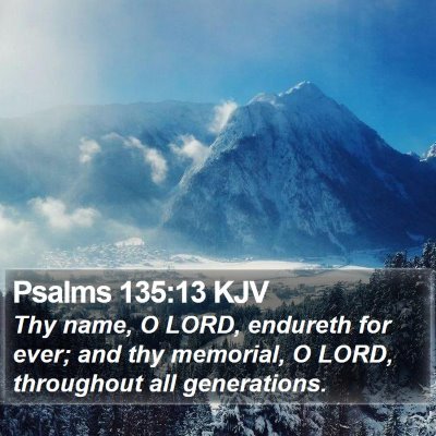 Psalms 135:13 KJV Bible Verse Image