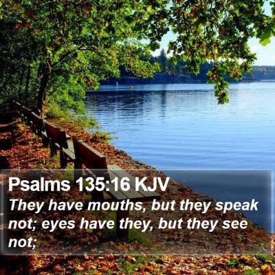 Psalms 135:16 KJV Bible Verse Image