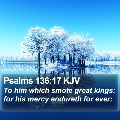 Psalms 136:17 KJV Bible Verse Image