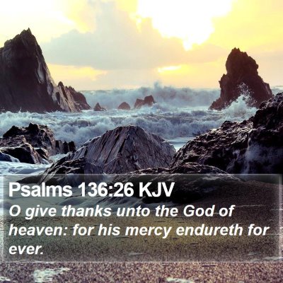 Psalms 136:26 KJV Bible Verse Image