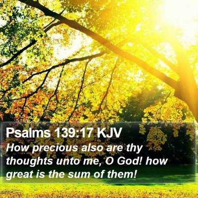 Psalms 139:17 KJV Bible Verse Image