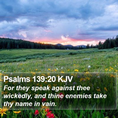 Psalms 139:20 KJV Bible Verse Image