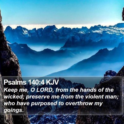 Psalms 140:4 KJV Bible Verse Image