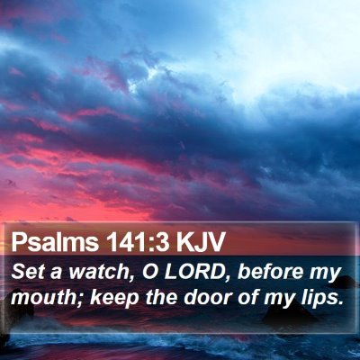 Psalms 141:3 KJV Bible Verse Image