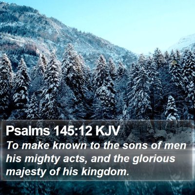 Psalms 145:12 KJV Bible Verse Image