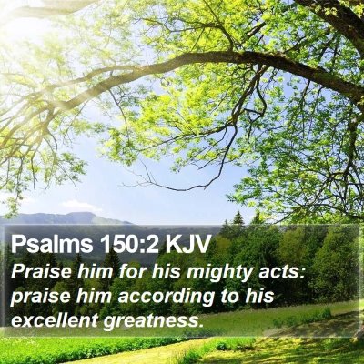 Psalms 150:2 KJV Bible Verse Image