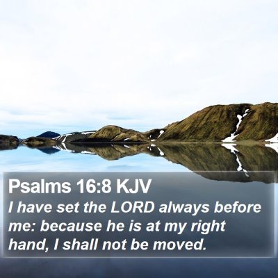 Psalms 16:8 KJV Bible Verse Image