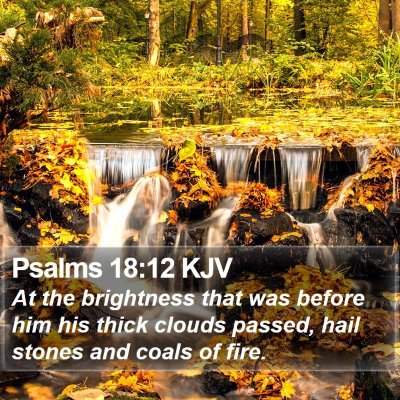 Psalms 18:12 KJV Bible Verse Image