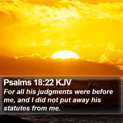 Psalms 18:22 KJV Bible Verse Image