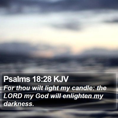 Psalms 18:28 KJV Bible Verse Image