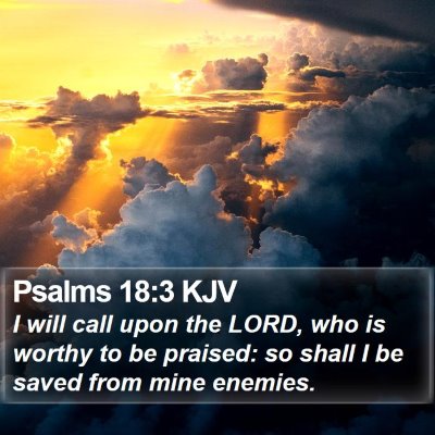 Psalms 18:3 KJV Bible Verse Image