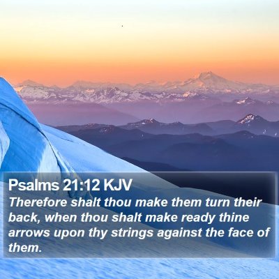 Psalms 21:12 KJV Bible Verse Image