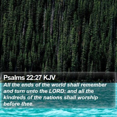 Psalms 22:27 KJV Bible Verse Image