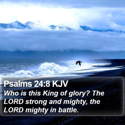 Psalms 24:8 KJV Bible Verse Image