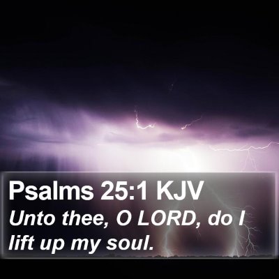 Psalms 25:1 KJV Bible Verse Image
