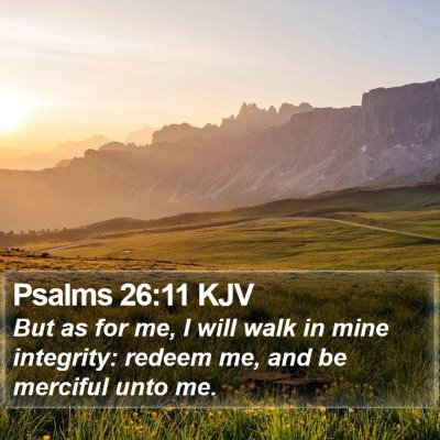 Psalms 26:11 KJV Bible Verse Image