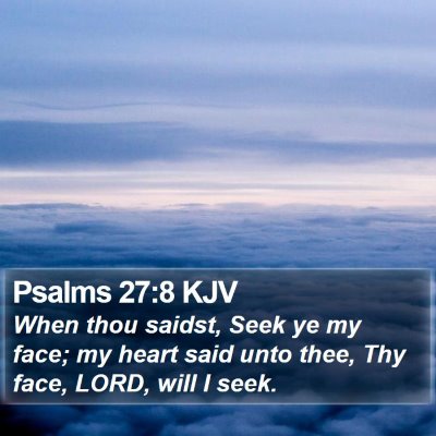 Psalms 27:8 KJV Bible Verse Image