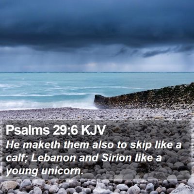 Psalms 29:6 KJV Bible Verse Image