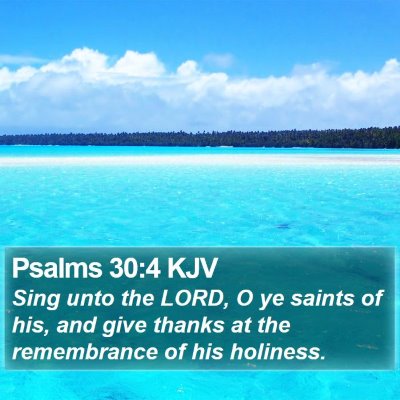 Psalms 30:4 KJV Bible Verse Image