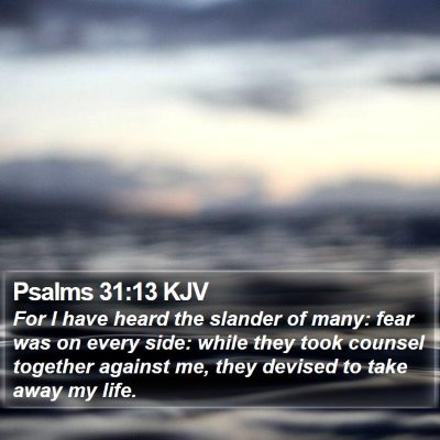 Psalms 31:13 KJV Bible Verse Image