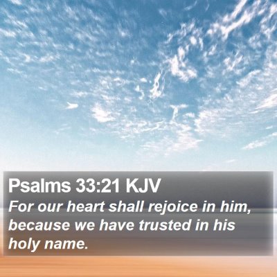 Psalms 33:21 KJV Bible Verse Image