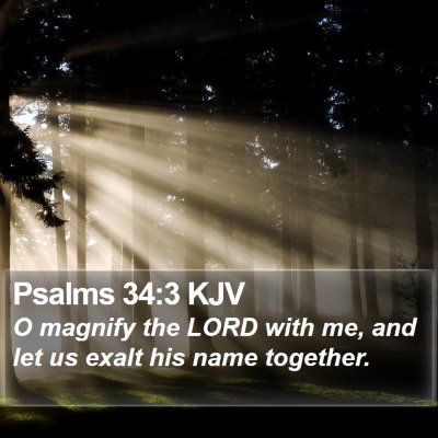 Psalms 34:3 KJV Bible Verse Image