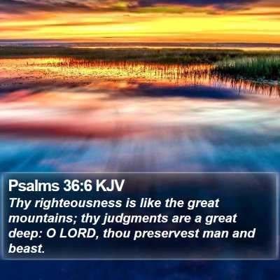 Psalms 36:6 KJV Bible Verse Image