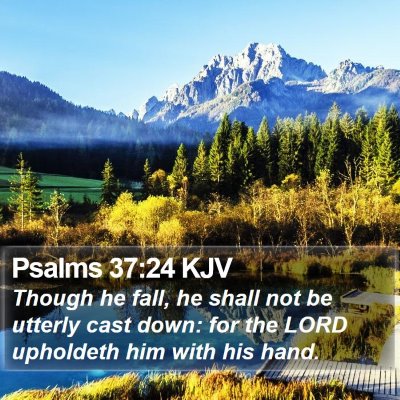 Psalms 37:24 KJV Bible Verse Image