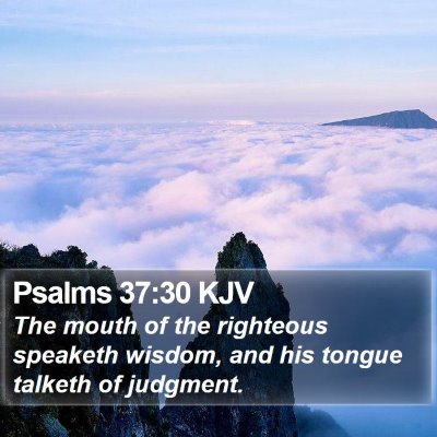 Psalms 37:30 KJV Bible Verse Image