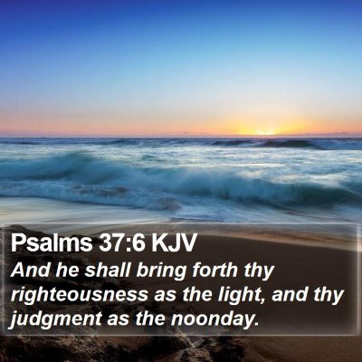 Psalms 37:6 KJV Bible Verse Image