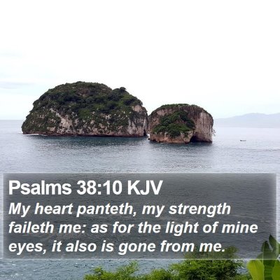 Psalms 38:10 KJV Bible Verse Image