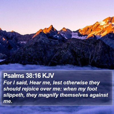 Psalms 38:16 KJV Bible Verse Image