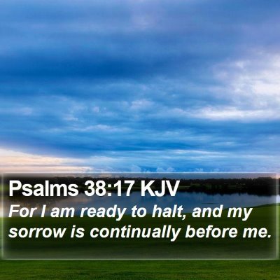 Psalms 38:17 KJV Bible Verse Image