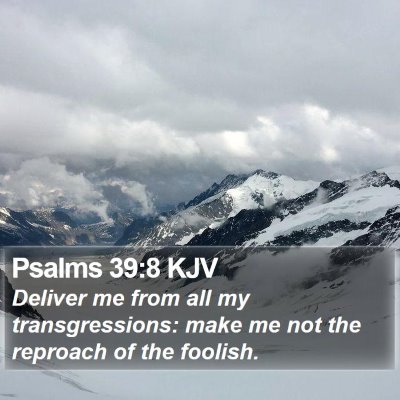 Psalms 39:8 KJV Bible Verse Image