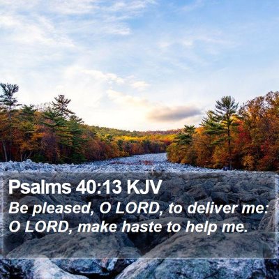 Psalms 40:13 KJV Bible Verse Image