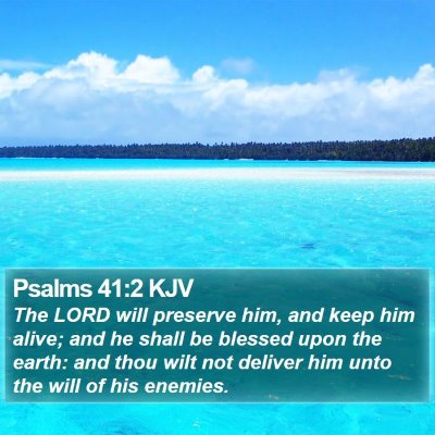 Psalms 41:2 KJV Bible Verse Image