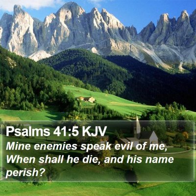 Psalms 41:5 KJV Bible Verse Image