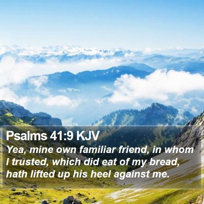Psalms 41:9 KJV Bible Verse Image