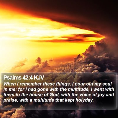 Psalms 42:4 KJV Bible Verse Image